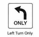 Left Turn Only